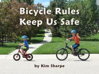 Bicycle_Rules_Keep_Us_Safe